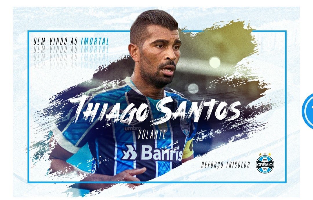 Valores, tempo de contrato e inscrição já feita: Grêmio anuncia oficialmente o volante Thiago Santos Thiago Santos