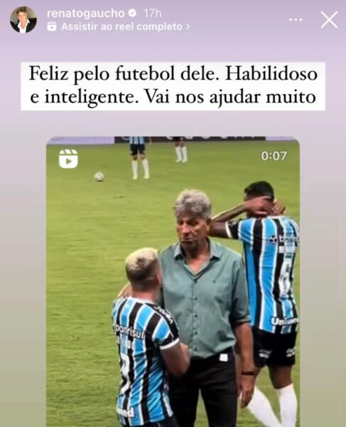 Renato faz postagem na web elogiando jogador específico do Grêmio: "Feliz pelo futebol dele"