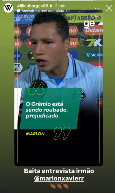 Willian repercute entrevista de Marlon sobre Grêmio "roubado"; Arthur "se pinta" de palhaço