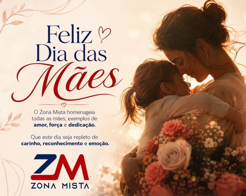 Dia das mães - homenagem do Zona Mista