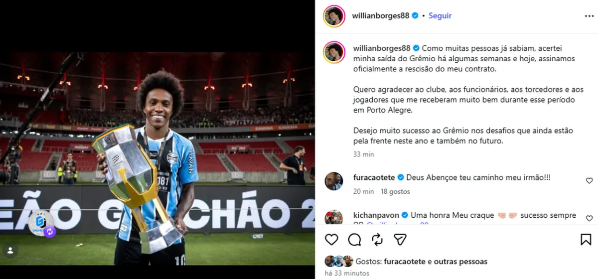 Willian deixa de ser jogador do Grêmio e publica despedida: "Desejo sucesso"