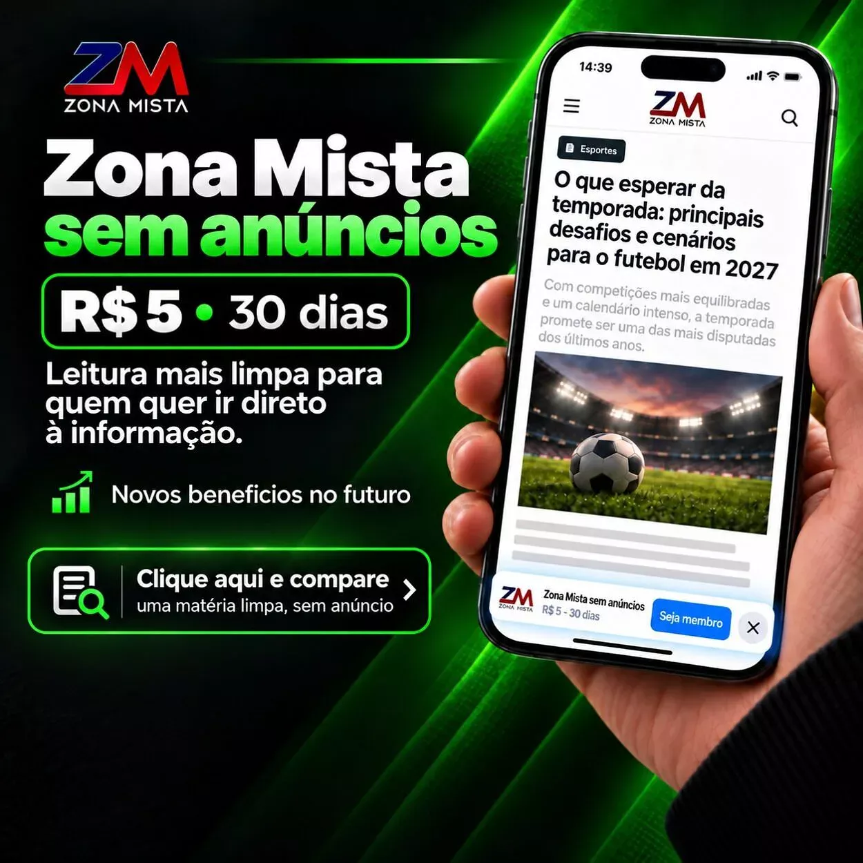 Zona Mista sem anúncios - versão neutra